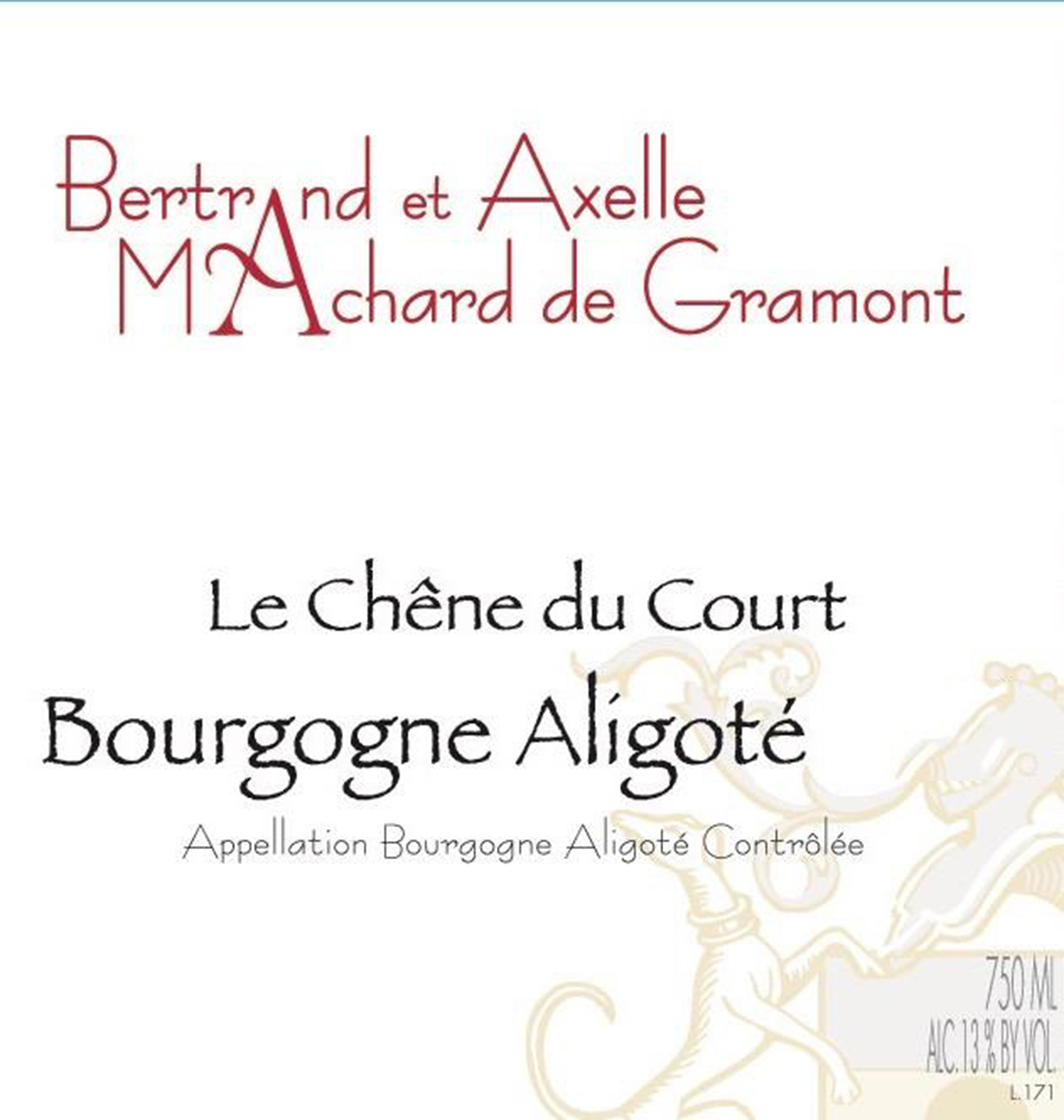 Bourgogne Aligoté Le Chêne du Court