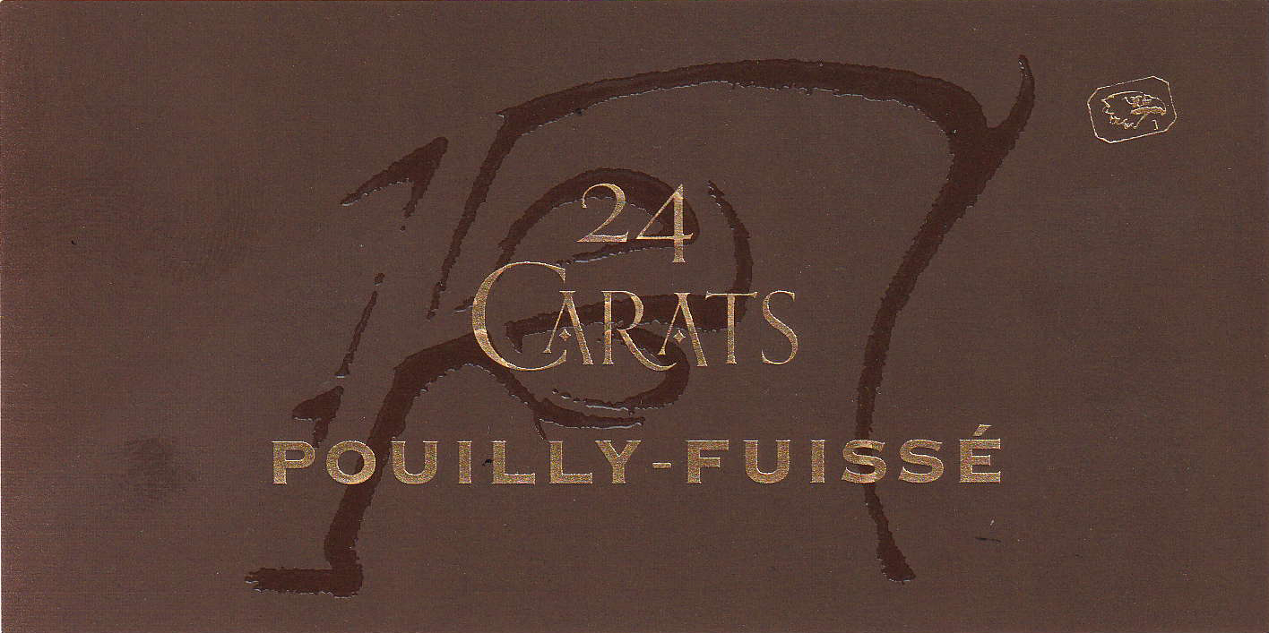 Pouilly-Fuissé 24 Carats